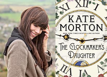 Book Review of Kate Morton’s The Clockmaker’s Daughter