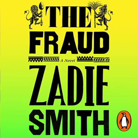 Book Review of Zadie Smith’s The Fraud
